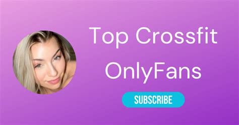 female crossfit onlyfans|Top 10 Crossfit OnlyFans & Sexiest Crossfit Athlete。